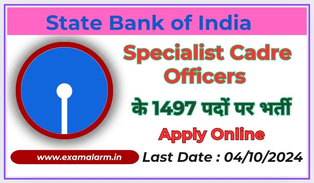 SBI Specialist Cadre Officers Recruitment 2024 -Apply Online